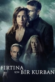 Fırtına İçin Bir Kurban full film izle