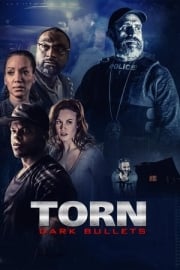 Torn: Dark Bullets indirmeden izle
